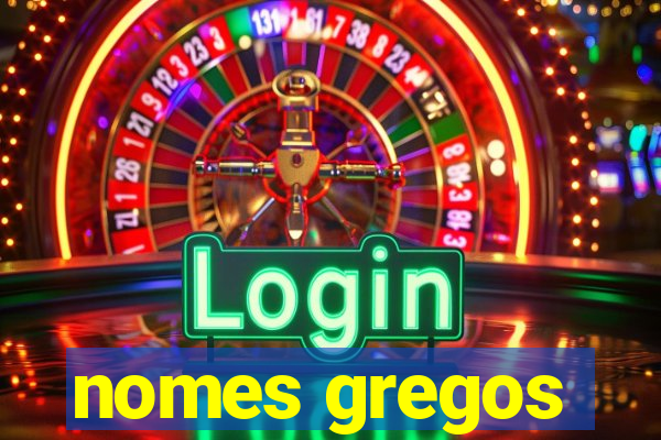 nomes gregos