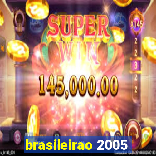 brasileirao 2005