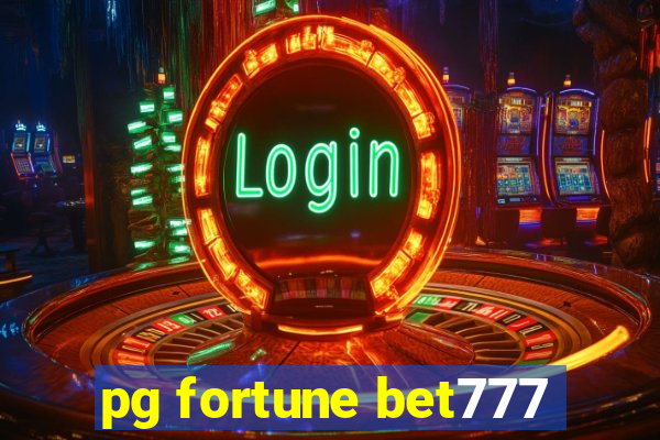 pg fortune bet777