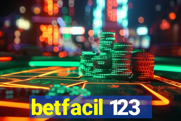 betfacil 123