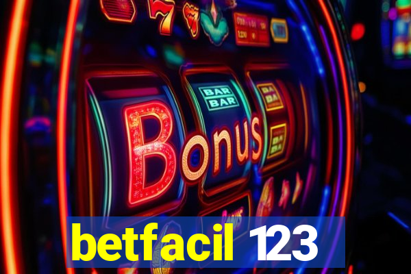 betfacil 123