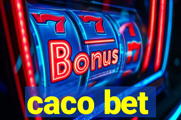 caco bet