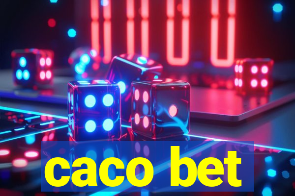 caco bet