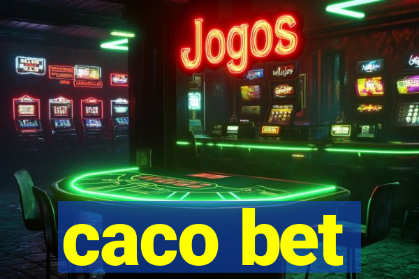 caco bet