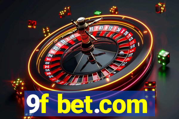 9f bet.com