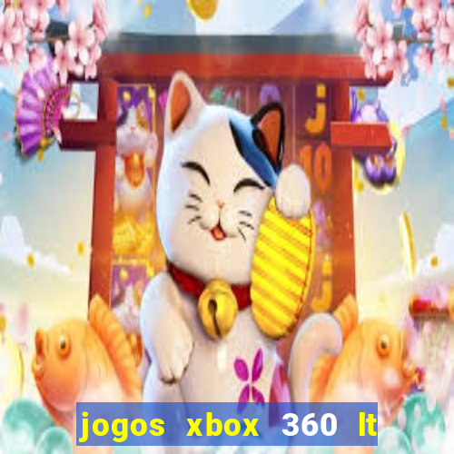 jogos xbox 360 lt 3.0 download