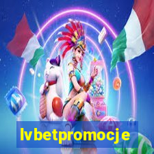 lvbetpromocje