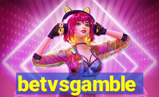 betvsgamble