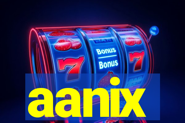 aanix