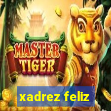 xadrez feliz