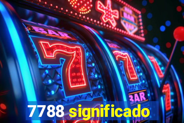 7788 significado