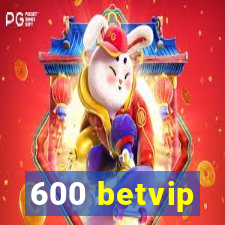 600 betvip