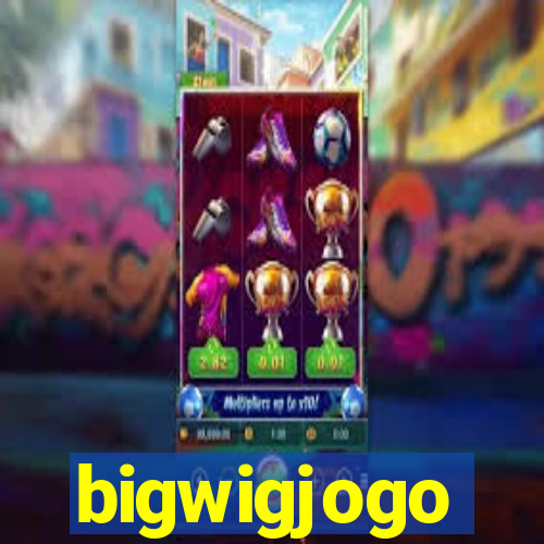 bigwigjogo