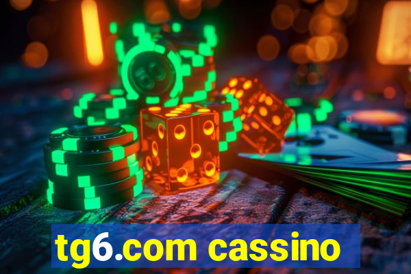 tg6.com cassino