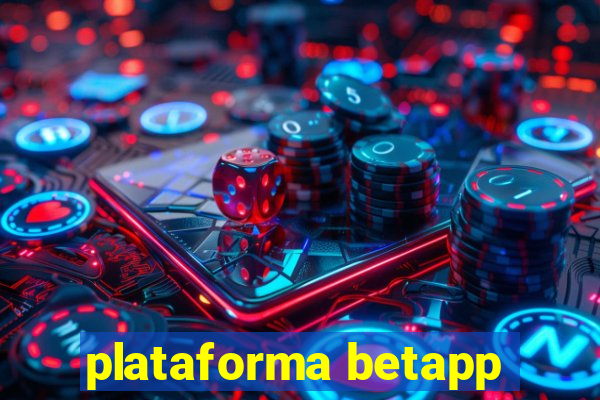 plataforma betapp