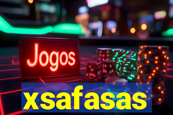 xsafasas