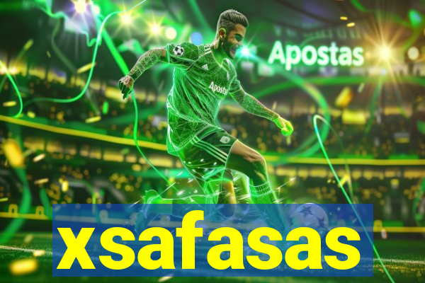 xsafasas