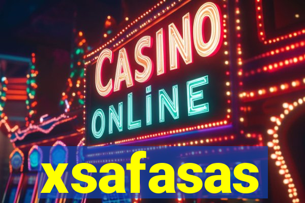 xsafasas