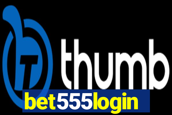 bet555login