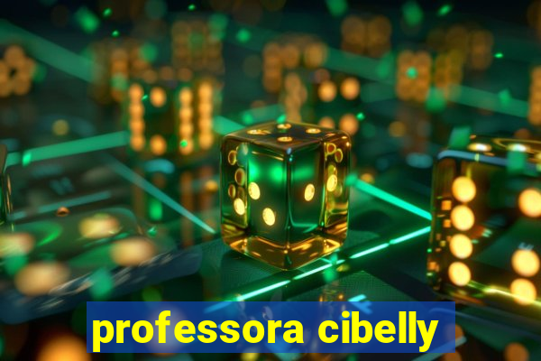 professora cibelly