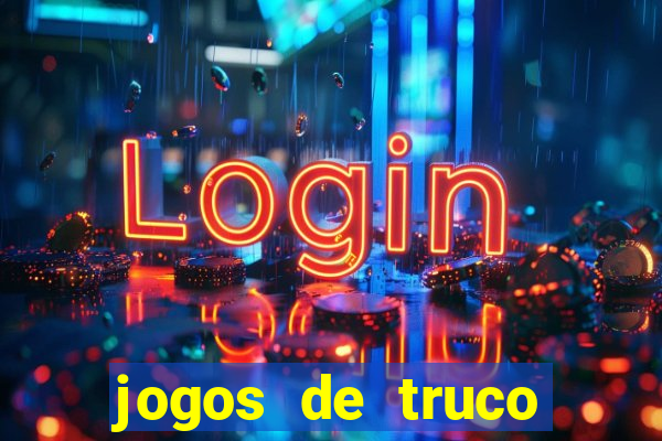 jogos de truco online valendo dinheiro