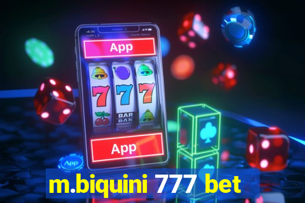 m.biquini 777 bet