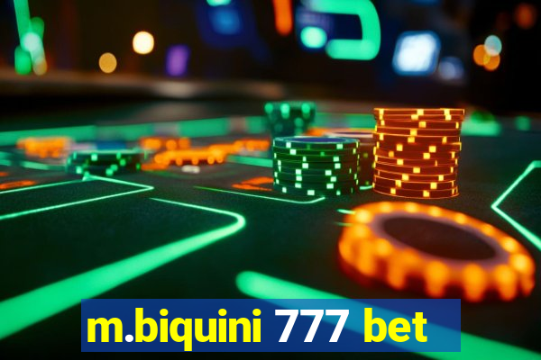 m.biquini 777 bet