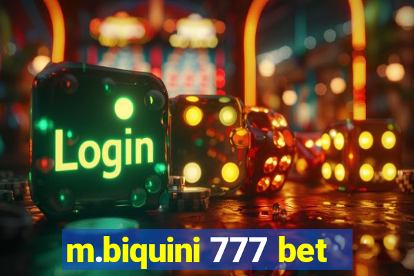 m.biquini 777 bet