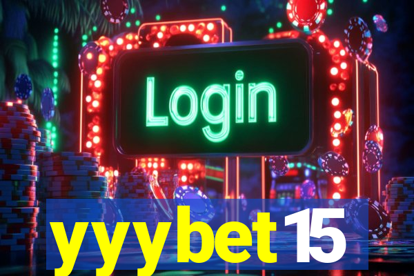 yyybet15