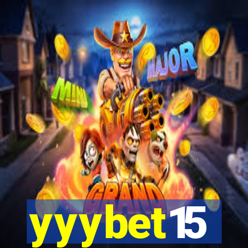 yyybet15