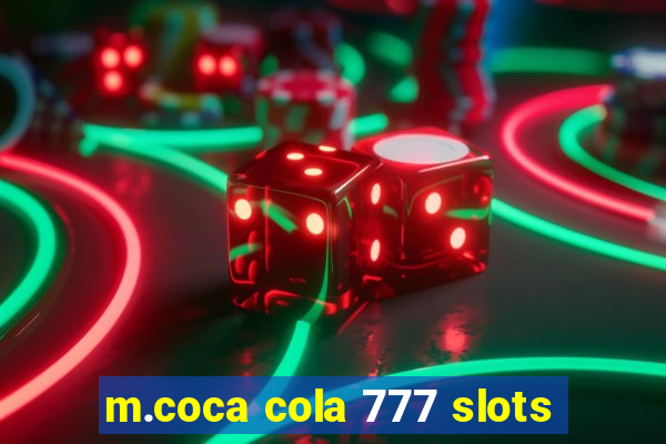 m.coca cola 777 slots