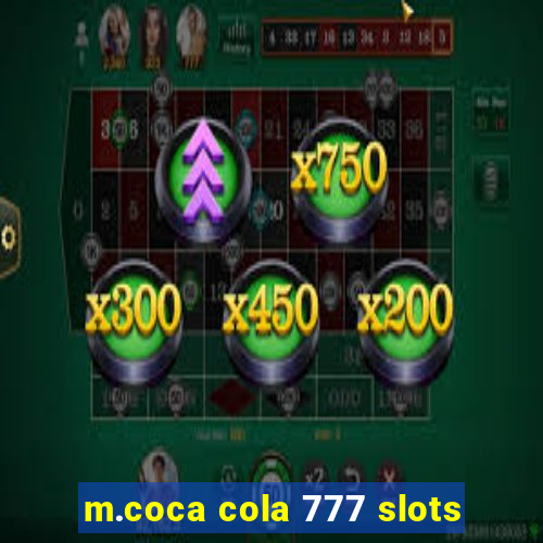 m.coca cola 777 slots