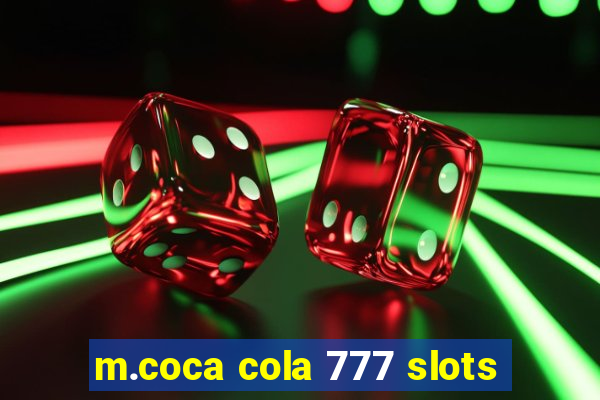 m.coca cola 777 slots