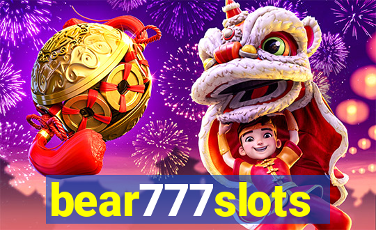 bear777slots