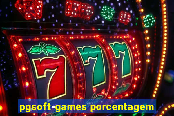 pgsoft-games porcentagem