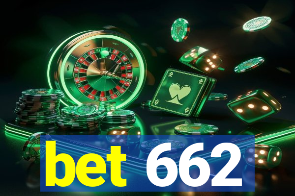 bet 662