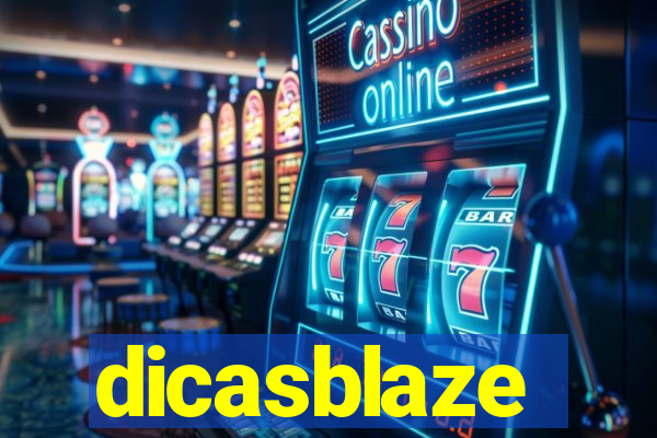 dicasblaze