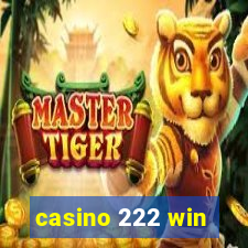 casino 222 win