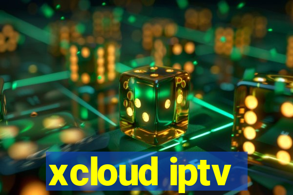 xcloud iptv