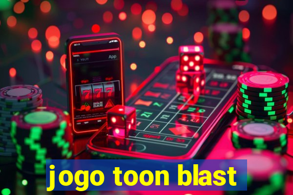 jogo toon blast