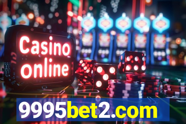 9995bet2.com