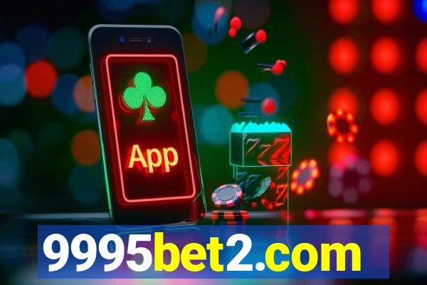 9995bet2.com