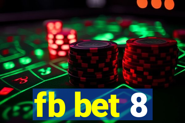 fb bet 8