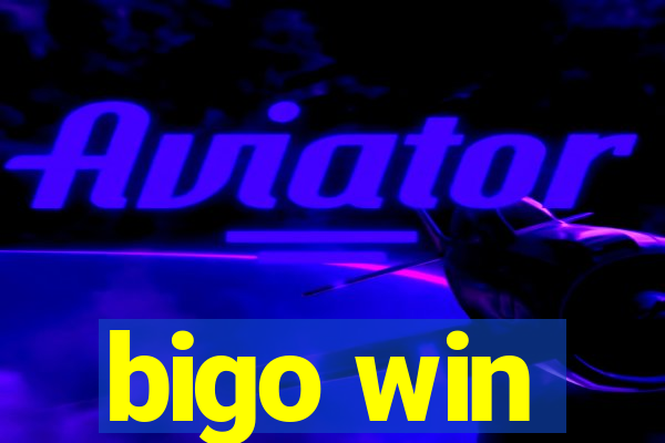 bigo win