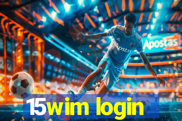 15wim login