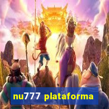 nu777 plataforma