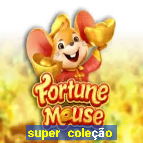 super coleção 7784 jogos download