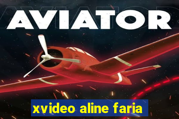 xvideo aline faria