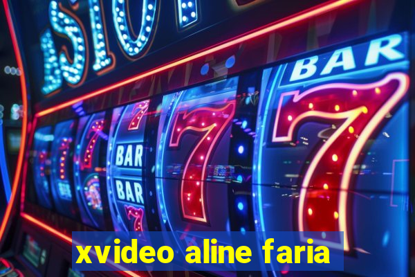 xvideo aline faria