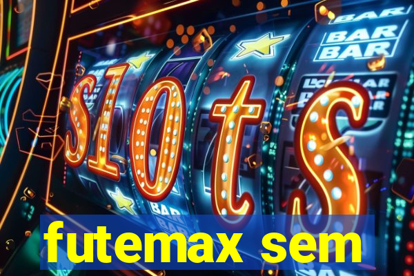 futemax sem